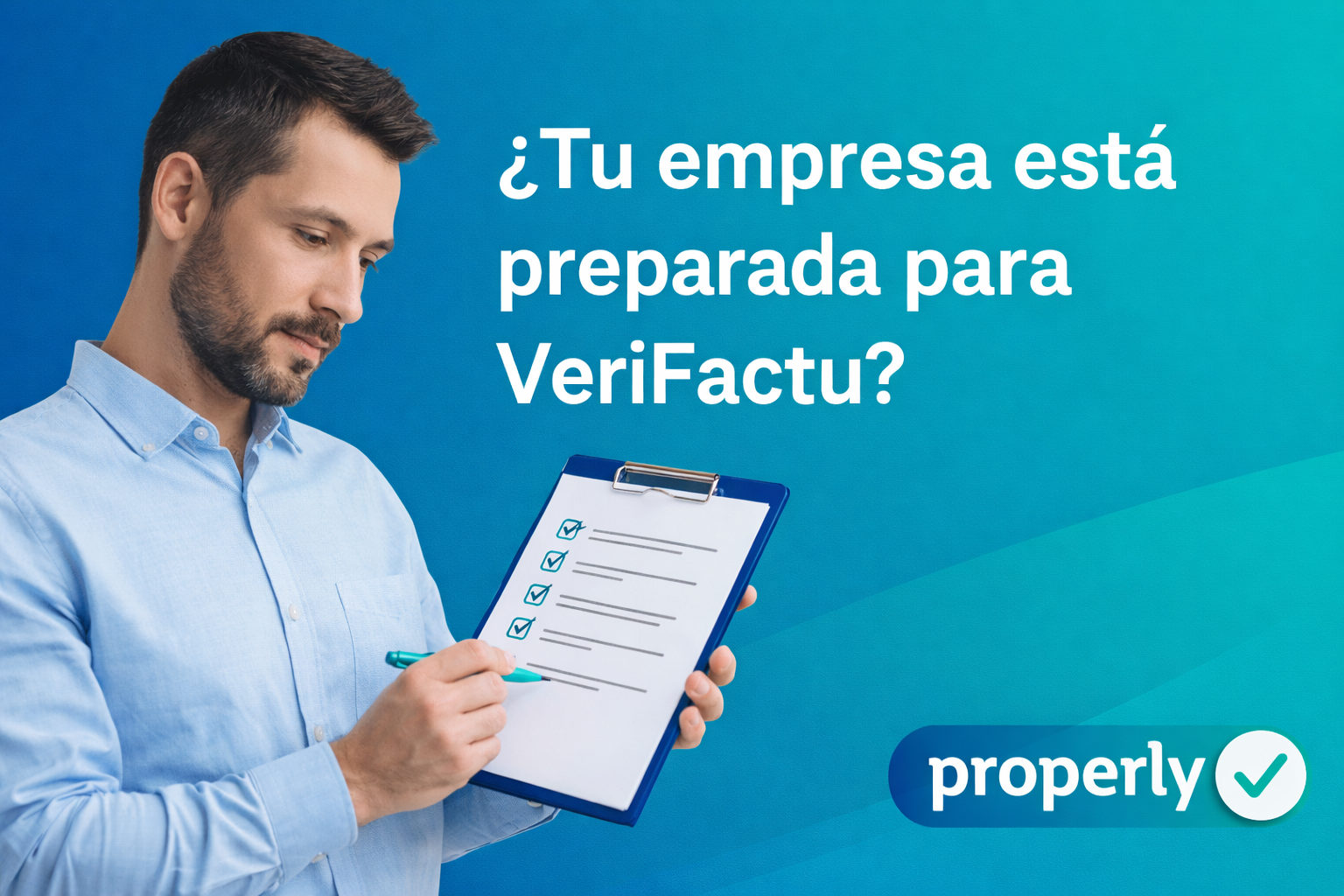 Profesional revisando checklist para comprobar si su empresa está preparada para VeriFactu